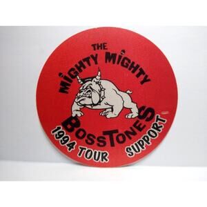 The Mighty Mighty BossTones Backstage Pass 1994 Tour Hardcore Ska Punk Bulldog